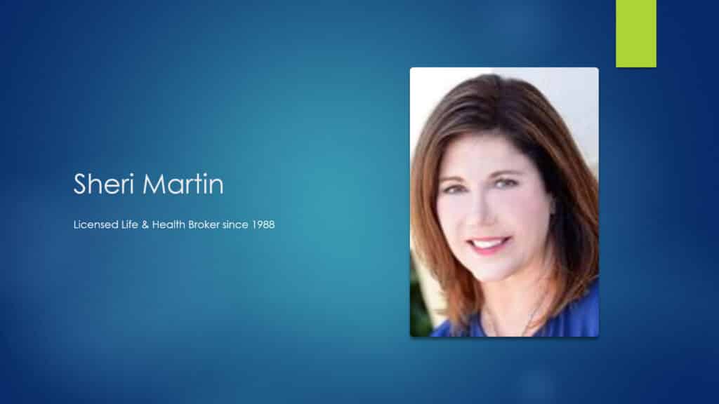 Sheri Martin, Licensed Life & Health Broker, Dr, of Naturopathy