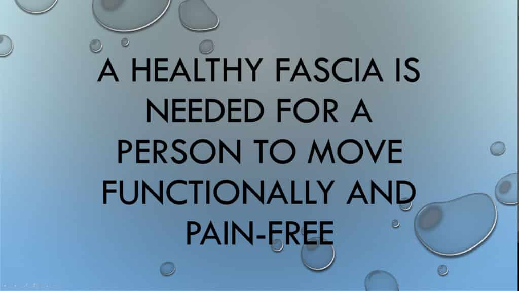 A HEALTHY FASCIA IS NEEDED FOR A PERSON TO MOVE FUNCTIONALLY AND PAIN-FREE Gus Vargas, Owner of Structura Body Therapies in Las Vegas, Nevada