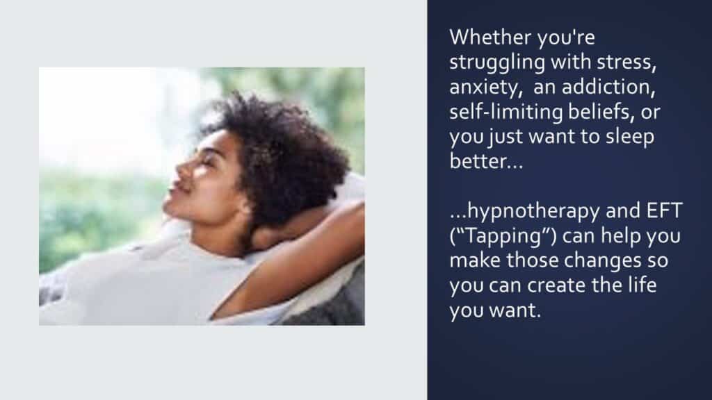Dianna Whitley | Hypnotherapist | Top 5 Tools to Reduce Stress and Anxiety | Webinar in Achieving Your Optimal Health Webinar Series | Slide 35