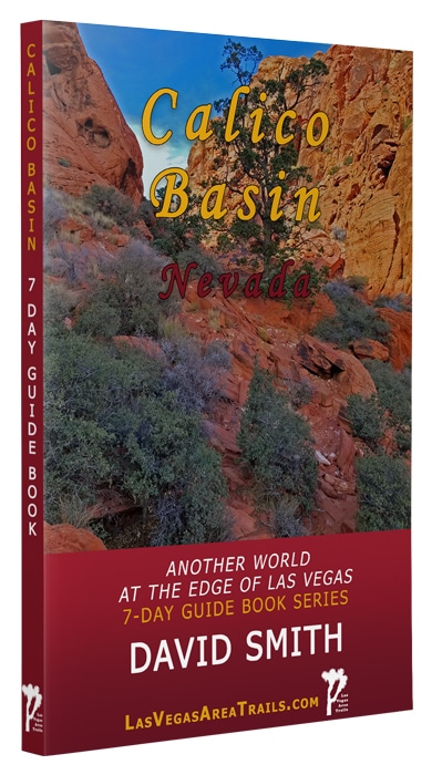 Calico Basin | 7-Day Wilderness Guidebook Series | David Smith | LasVegasareatrails.com, Nevada