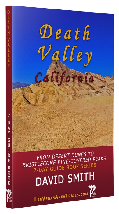 Death Valley National Park | 7-Day Wilderness Guidebook Series | David Smith | LasVegasareatrails.com, Nevada