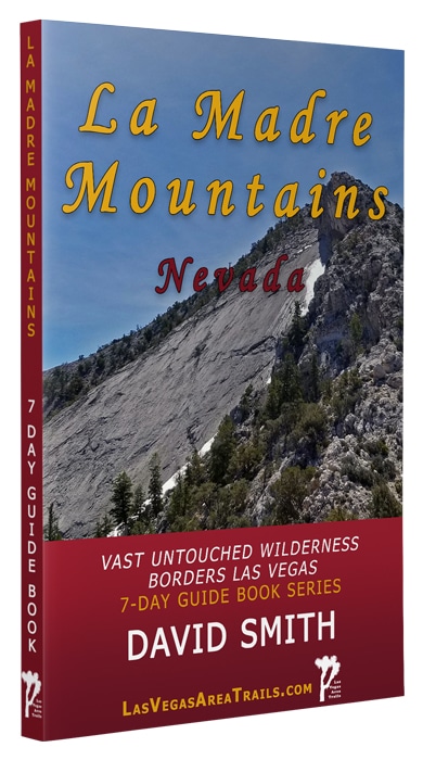 La Madre Mountains Wilderness | 7-Day Wilderness Guidebook Series | David Smith | LasVegasareatrails.com, Nevada