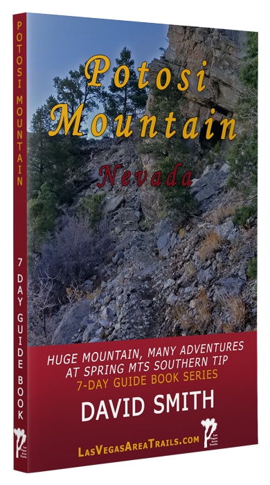 Potosi Mountain | 7-Day Wilderness Guidebook Series | David Smith | LasVegasareatrails.com, Nevada
