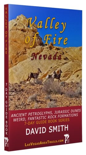 Valley of Fire State Park | 7-Day Wilderness Guidebook Series | David Smith | LasVegasareatrails.com, Nevada